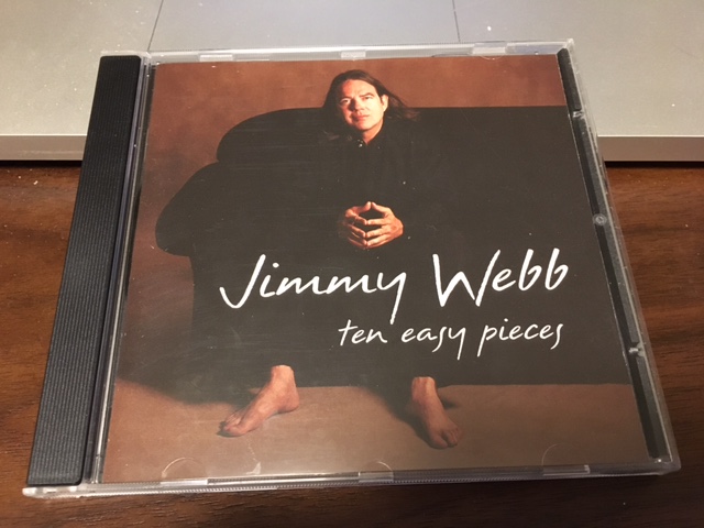 名曲を残すという偉業　 Jimmy Webb 「Ten Easy Pieces」