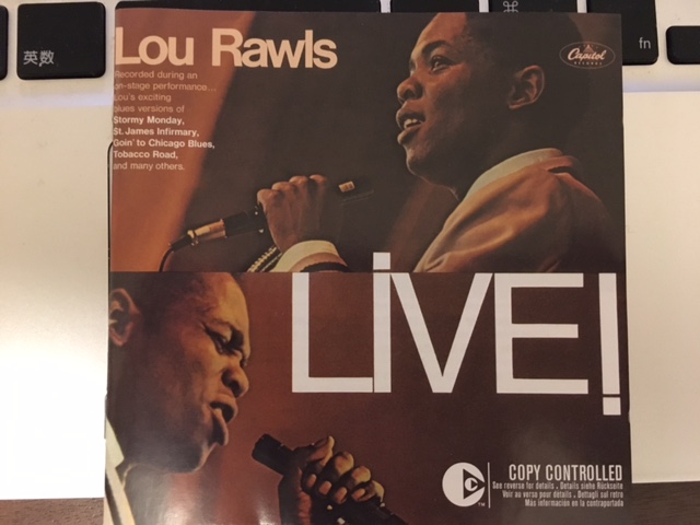 ブルースの泥臭さ、粘っこさをほんのり感じる Lou Rawls 「Live」