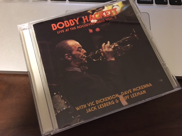 のどかで豊かなジャズのライブ　Bobby Hackett 「Live at Roosevelt Grill Vol.2」